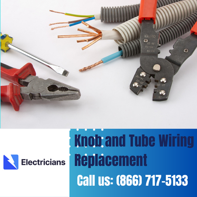 Expert Knob and Tube Wiring Replacement | Kissimmee Electricians